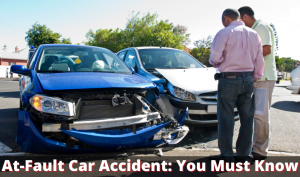 At-Fault Car Accident You Must Know