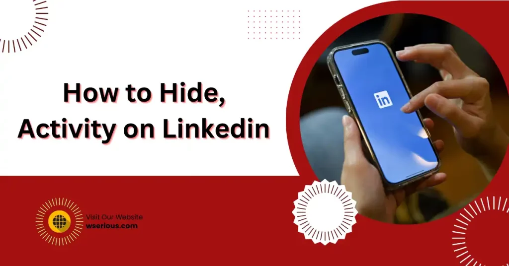 How to Hide, Activity on Linkedin