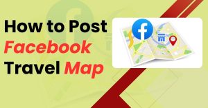 How to Post Facebook Travel Map